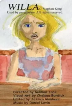 Уилла / Willa: A Dollar Baby Film, Based on a Story by Stephen King 2012 скачать через торрент в хорошем качестве