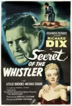 Секрет Свистуна / Secret of the Whistler 1946 скачать через торрент в хорошем качестве