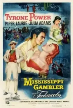 Игрок из Миссисипи / The Mississippi Gambler 1953 скачать через торрент в хорошем качестве