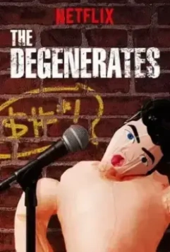 Дегенераты / The Degenerates 2018 скачать через торрент в хорошем качестве