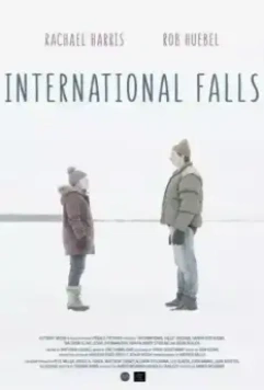 Интернешнл-Фоллс / International Falls 2019 скачать через торрент в хорошем качестве