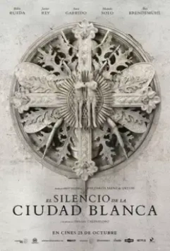 Тишина белого города / El silencio de la ciudad blanca 2019 скачать через торрент в хорошем качестве