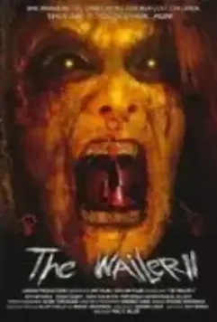 Плачущая 2 / The Wailer 2 2007 скачать через торрент в хорошем качестве