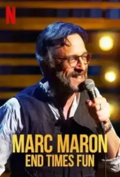 Марк Марон: Конец веселым временам / Marc Maron: End Times Fun 2020 скачать через торрент в хорошем качестве