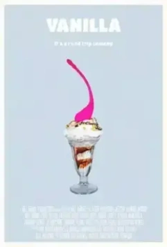 Ваниль / Vanilla 2019 скачать через торрент в хорошем качестве