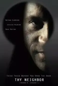 Ближний твой / Thy Neighbor 2018 скачать через торрент в хорошем качестве
