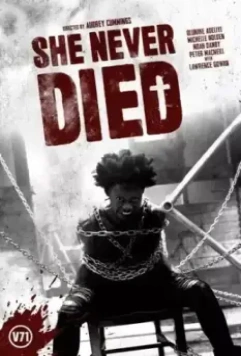 Она никогда не умирала / She Never Died 2019 скачать через торрент в хорошем качестве