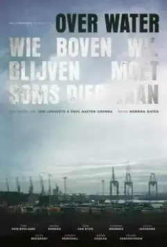 Над водой / Over Water 2018 скачать через торрент в хорошем качестве