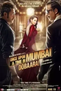 Однажды в Мумбаи 2 / Once Upon a Time in Mumbai Dobaara! 2013 скачать через торрент в хорошем качестве