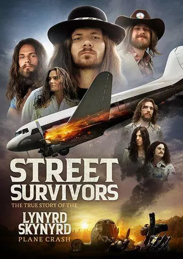Выжившие: Подлинная история крушения самолёта группы Lynyrd Skynyrd / Street Survivors: The True Story of the Lynyrd Skynyrd Plane Crash 2020 скачать через торрент в хорошем качестве