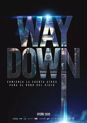 Гениальное ограбление / Way Down 2021 скачать через торрент в хорошем качестве