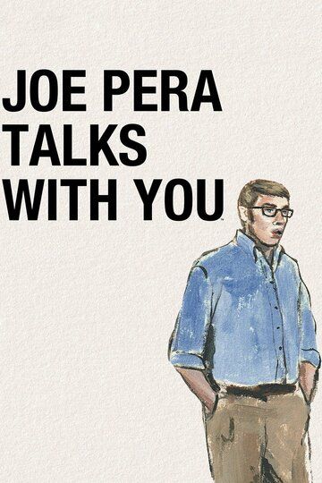 Joe Pera Talks with You