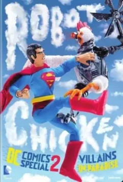 Робоцып: Специально для DC Comics II: Злодеи в раю / Robot Chicken DC Comics Special II: Villains in Paradise 2014 скачать через торрент в хорошем качестве
