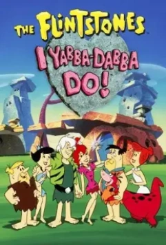 Флинтстоуны: Ябба-Дабба-Ду! / I Yabba-Dabba Do! 1993 скачать через торрент в хорошем качестве