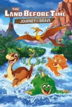 Земля до начала времён 14: Путешествие сердца / The Land Before Time XIV: Journey Of The Brave 2016 скачать через торрент в хорошем качестве