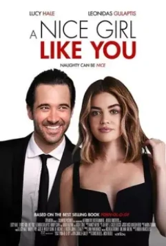 Такая милая девушка, как ты / A Nice Girl Like You 2020 скачать через торрент в хорошем качестве