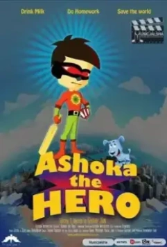 Ашока герой / Ashoka the Hero 2011 скачать через торрент в хорошем качестве