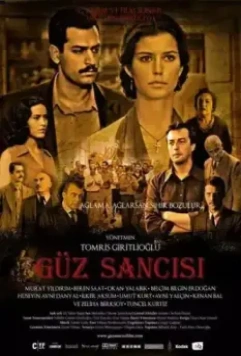 Боль осени / Güz Sancisi 2009 скачать через торрент в хорошем качестве