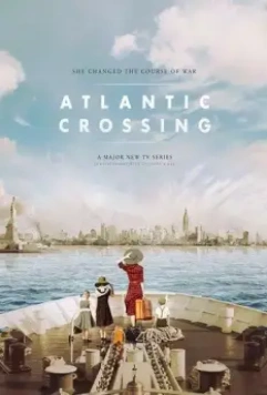 Пересекая Атлантику / Atlantic Crossing 2020 скачать через торрент в хорошем качестве