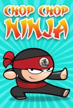 Чоп-чоп ниндзя / Chop Chop Ninja 2018 скачать через торрент в хорошем качестве