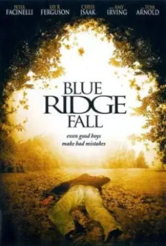 Конец невинности / Blue Ridge Fall 1999 скачать через торрент в хорошем качестве