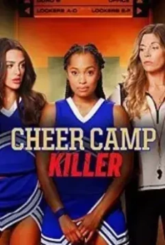 Убийца в лагере чирлидинга / Cheer Camp Killer 2020 скачать через торрент в хорошем качестве