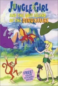Девочка из джунглей / Jungle Girl and The Lost Island of The Dinosaurs 2002 скачать через торрент в хорошем качестве