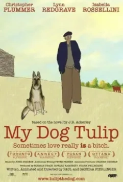 Моя собака Тюльпан / My Dog Tulip 2009 скачать через торрент в хорошем качестве