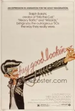 Эй, хорошо выглядишь / Hey Good Lookin' 1982 скачать через торрент в хорошем качестве