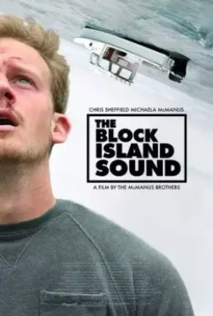 Звук острова Блок / The Block Island Sound 2018 скачать через торрент в хорошем качестве