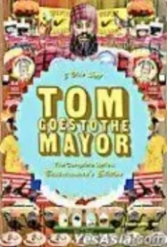 Том идет к мэру / Tom Goes to the Mayor 2004 скачать через торрент в хорошем качестве