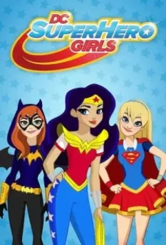DC девчонки-супергерои / DC Super Hero Girls 2019 скачать через торрент в хорошем качестве