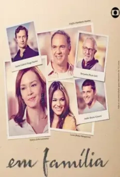 В семье / Em Família 2014 скачать через торрент в хорошем качестве