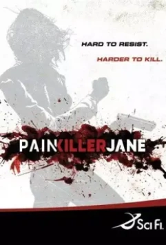 Победившая боль / Painkiller Jane 2007 скачать через торрент в хорошем качестве