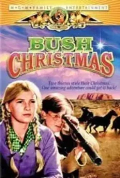 Рождество в буше / Bush Christmas 1983 скачать через торрент в хорошем качестве