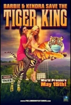 Barbie & Kendra Save the Tiger King / Barbie & Kendra Save the Tiger King 2020 скачать через торрент в хорошем качестве