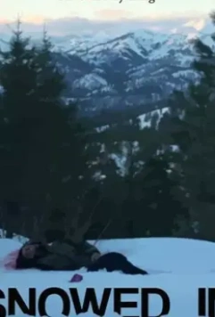 Снежный плен / Snowed In 2018 скачать через торрент в хорошем качестве