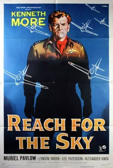 Достичь небес / Reach for the Sky 1956 скачать через торрент в хорошем качестве