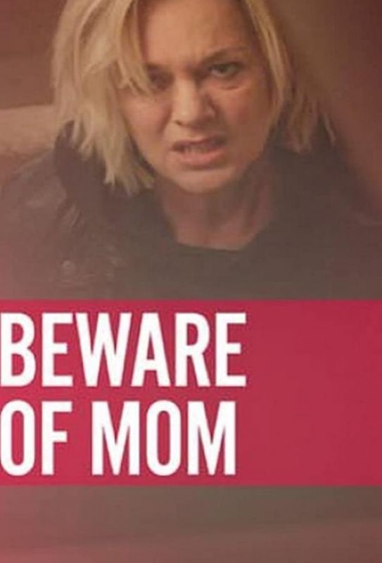 Beware of Mom