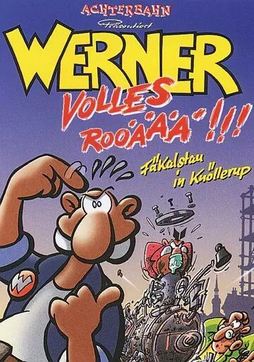 Вернер. Полный улёт!!! / Werner - Volles Rooäää!!! 1999 скачать через торрент в хорошем качестве