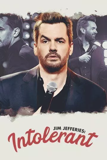 Джим Джефферис: Нетерпимый / Jim Jefferies: Intolerant 2020 скачать через торрент в хорошем качестве