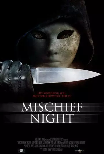 Чудовищная ночь / Mischief Night 2013 скачать через торрент в хорошем качестве