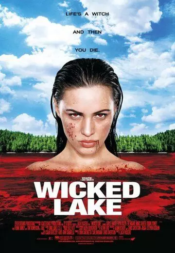 Заколдованное озеро / Wicked Lake 2008 скачать через торрент в хорошем качестве