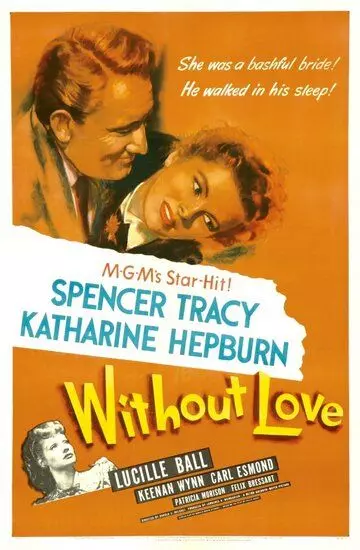 Без любви / Without Love 1945 скачать через торрент в хорошем качестве