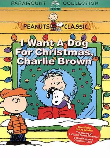 Я хочу собаку на Рождество, Чарли Браун / I Want a Dog for Christmas, Charlie Brown 2003 скачать через торрент в хорошем качестве