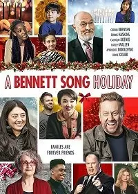 Праздники семьи Беннет-Сонг / A Bennett Song Holiday 2020 скачать через торрент в хорошем качестве