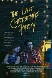 Последняя Рождественская вечеринка / The Last Christmas Party 2020 скачать через торрент в хорошем качестве