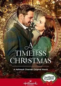 Рождество вне времени / A Timeless Christmas 2020 скачать через торрент в хорошем качестве