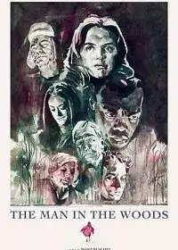 Человек в лесу / The Man in the Woods 2020 скачать через торрент в хорошем качестве