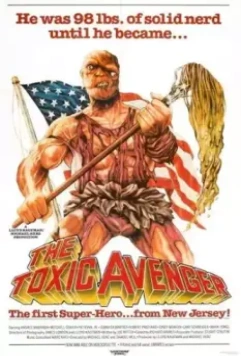 Токсичный мститель / The Toxic Avenger 1984 скачать через торрент в хорошем качестве
